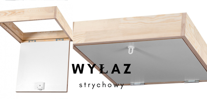 Wyłaz strychowy na poddasze